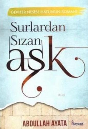 Surlardan Sızan Aşk | Kitap Ambarı
