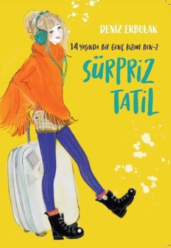 Sürpriz Tatil - 14 Yaşında Bir Geç Kızım Ben 2