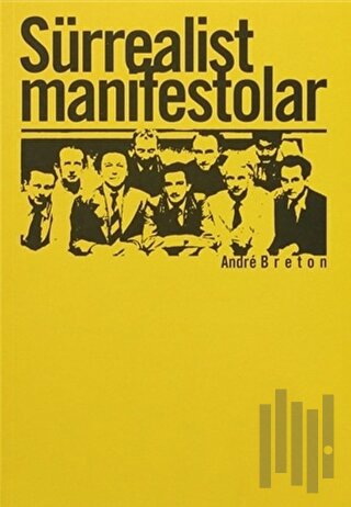 Sürrealist Manifestolar | Kitap Ambarı