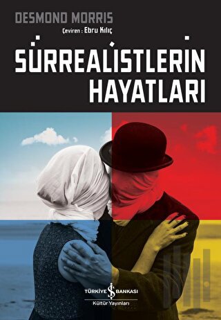 Sürrealistlerin Hayatları | Kitap Ambarı
