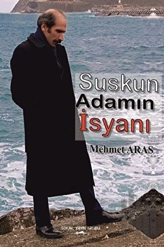 Suskun Adamın İsyanı