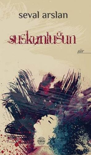 Suskunluğun | Kitap Ambarı