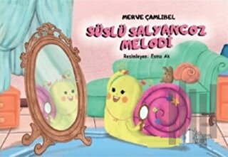 Süslü Salyangoz Melodi