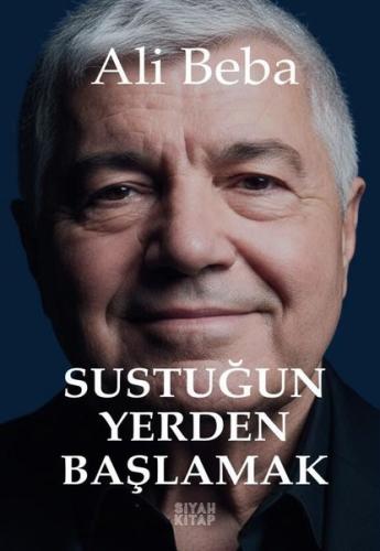 Sustuğun Yerden Başlamak | Kitap Ambarı