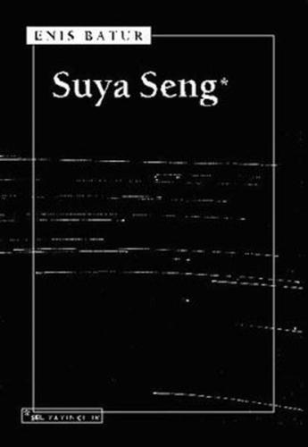 Suya Seng | Kitap Ambarı