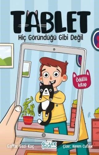 Tablet - Hiç Göründüğü Gibi Değil | Kitap Ambarı