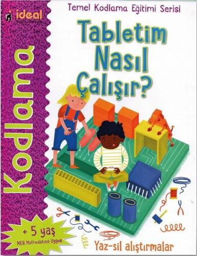 Tabletim Nasıl Çalışır?-Temel Kodlama Eğtimi Serisi