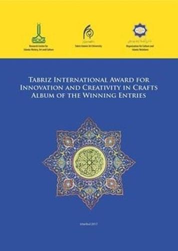 Tabriz International Award for Innovation and Creativity in Crafts İngilizce - Arapça (Ciltli)