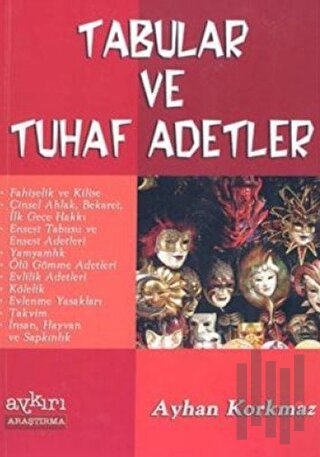 Tabular ve Tuhaf Adetler