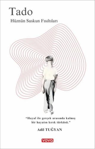 Tado - Hüznün Suskun Fısıltıları