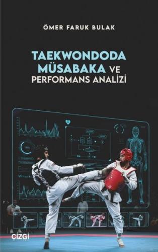 Taekwondoda Müsabaka ve Performans Analizi | Kitap Ambarı