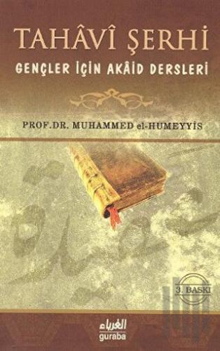 Tahavi Şerhi Gençler İçin Akaid Dersleri