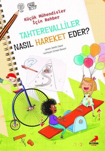 Tahterevalliler Nasıl Hareket Eder? - Küçük Mühendisler için Rehber | 
