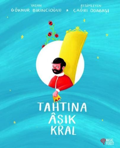 Tahtına Aşık Kral | Kitap Ambarı