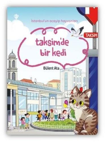 Taksim'de Bir Kedi - İstanbul'un Acayip Hayvanları | Kitap Ambarı