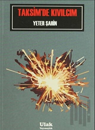 Taksim'de Kıvılcım