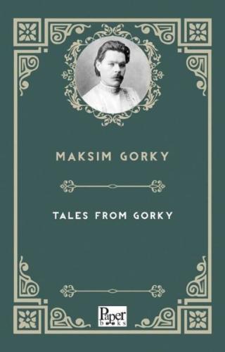 Tales From Gorky