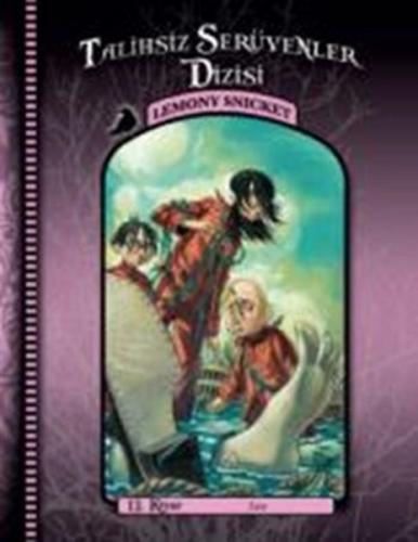 Talihsiz Serüvenler Dizisi 13: Son | Kitap Ambarı