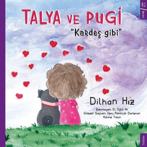 Talya ve Pugi-Kardeş Gibi