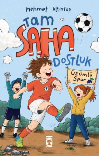 Tam Saha Dostluk | Kitap Ambarı