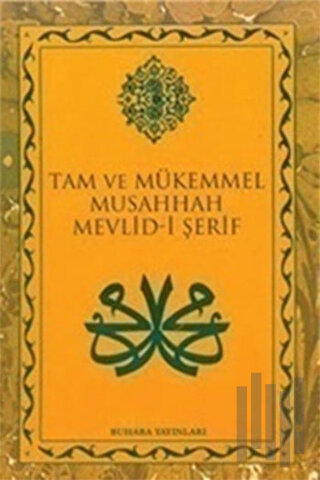Tam ve Mükemmel Musahhah Mevlid-i Şerif (Büyük Boy) | Kitap Ambarı