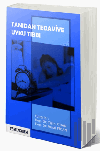 Tanıdan Tedaviye Uyku Tıbbı