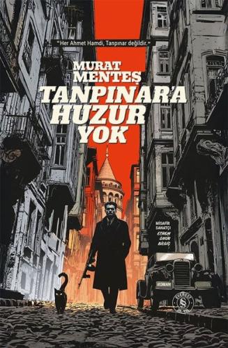 Tanpınar'a Huzur Yok (Ciltli) | Kitap Ambarı