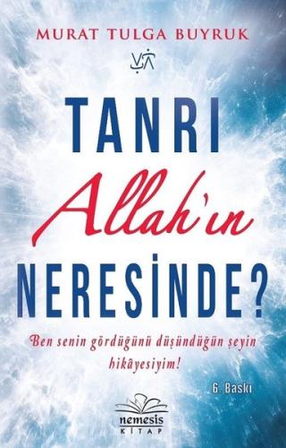 Tanrı Allahın Neresinde? | Kitap Ambarı