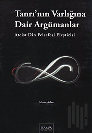 Tanrı’nın Varlığına Dair Argümanlar