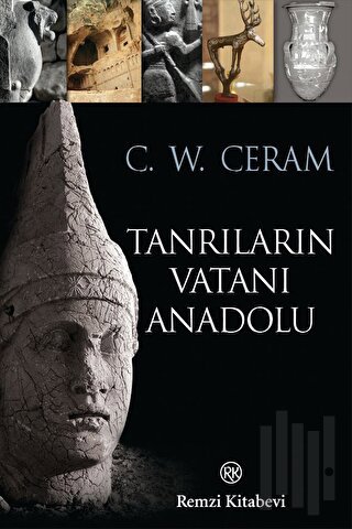 Tanrıların Vatanı Anadolu