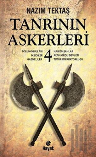 Tanrının Askerleri 4