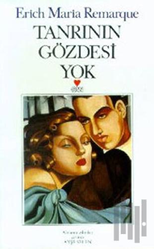 Tanrının Gözdesi Yok