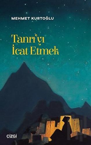 Tanrı'yı İcat Etmek