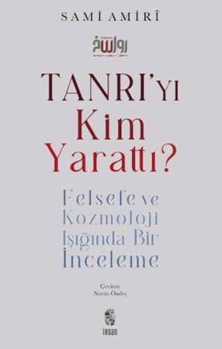 Tanrı'yı Kim Yarattı? | Kitap Ambarı