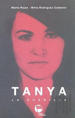 Tanya La Guerilla