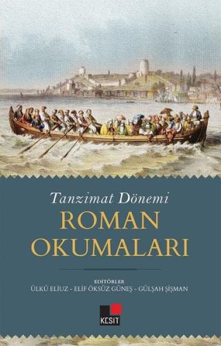 Tanzimat Dönemi Roman Okumaları | Kitap Ambarı