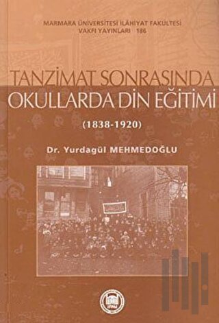 Tanzimat Sonrasında Okullarda Din Eğitimi