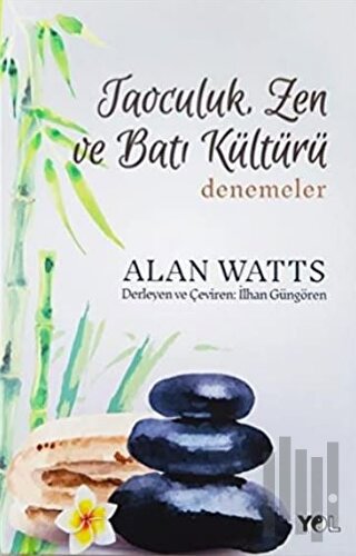 Taoculuk Zen ve Batı Kültürü Denemeler | Kitap Ambarı