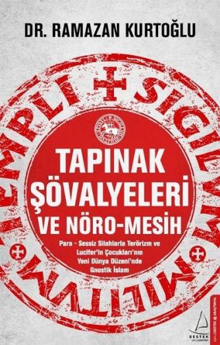 Tapınak Şövalyeleri Ve Nöro-Mesih | Kitap Ambarı