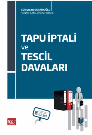 Tapu İptali ve Tescil Davaları (Ciltli)