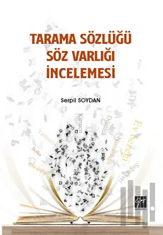 Tarama Sözlüğü Söz Varlığı İncelemesi