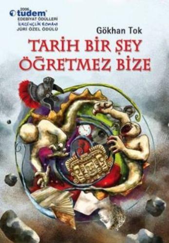 Tarih Bir Şey Öğretmez Bize | Kitap Ambarı