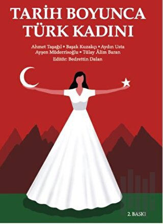 Tarih Boyunca Türk Kadını | Kitap Ambarı