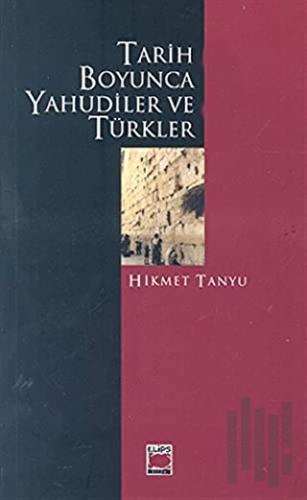 Tarih Boyunca Yahudiler ve Türkler 1-2 (Takım) | Kitap Ambarı