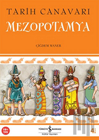 Tarih Canavarı Mezopotamya | Kitap Ambarı