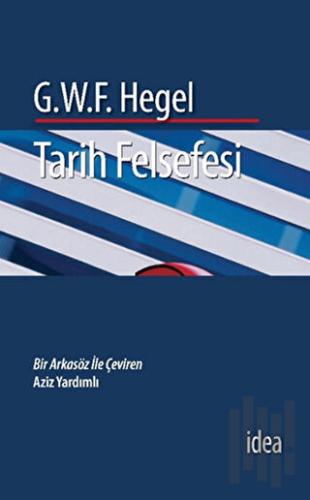Tarih Felsefesi (Ciltli) | Kitap Ambarı