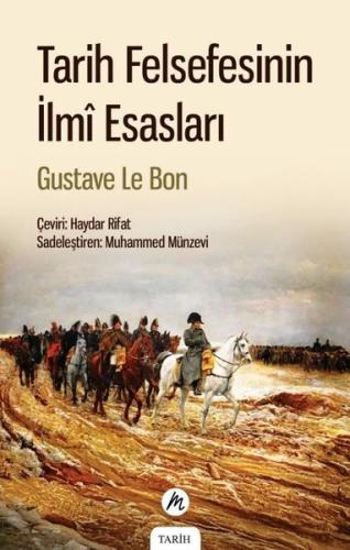 Tarih Felsefesinin İlmi Esasları | Kitap Ambarı
