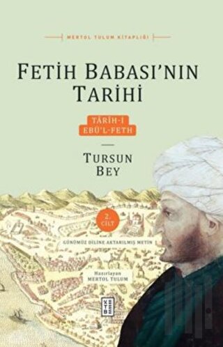 Tarih-i Ebü’l-Feth 2. Cilt (Ciltli)