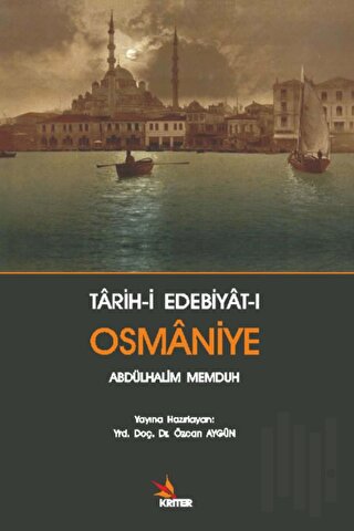 Tarih-i Edebiyat-ı Osmaniye | Kitap Ambarı