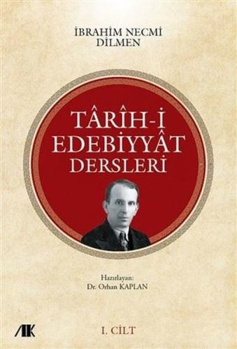 Tarih-i Edebiyyat Dersleri - 1. Cilt